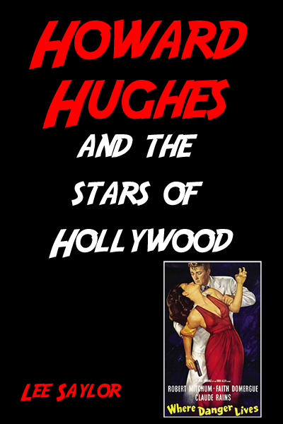 The cover of my book about Howard Hughes. 
There is a photo of a movie poster with Robert Mitchum and Faith Domergue.